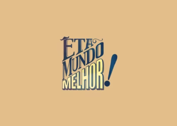 Resumo dos capítulos de Êta Mundo Melhor!
